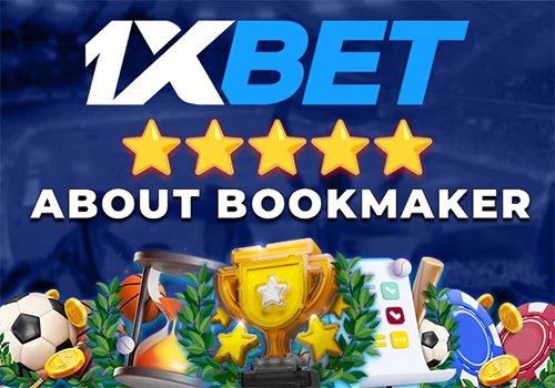 About 1xbet bookmaker - Review and Rating