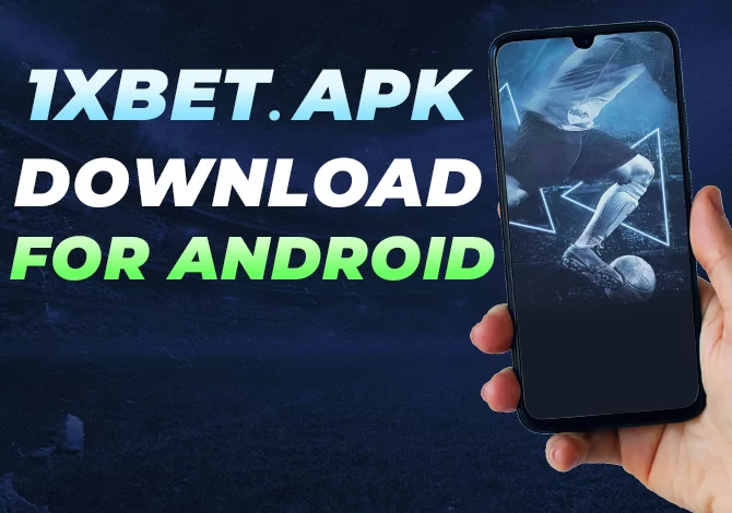 Download 1xbet app for Android