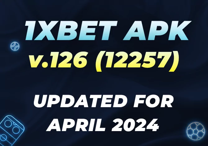 1xbet apk download latest version updated for April 2024